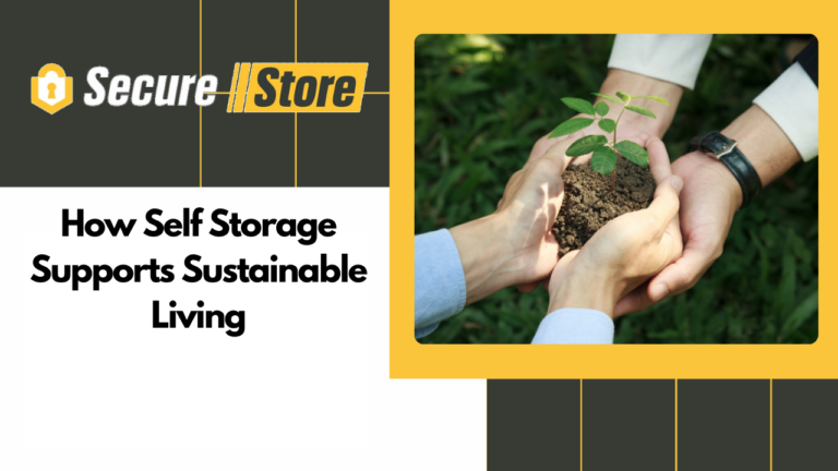 How Self Storage Supports Sustainable Living