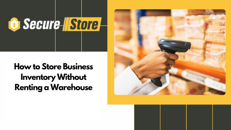 How to Store Business Inventory Without Renting a Warehouse