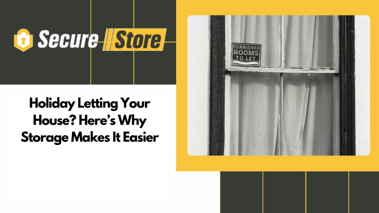Holiday Letting Your House? Here’s Why Storage Makes It Easier