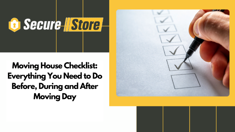 Moving House Checklist: Everything You Need to Do Before, During and After Moving Day