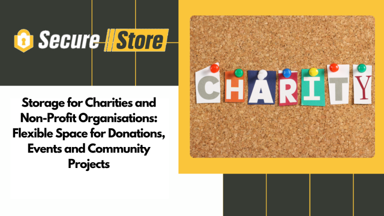 Storage for Charities and Non-Profit Organisations: Flexible Space for Donations, Events and Community Projects