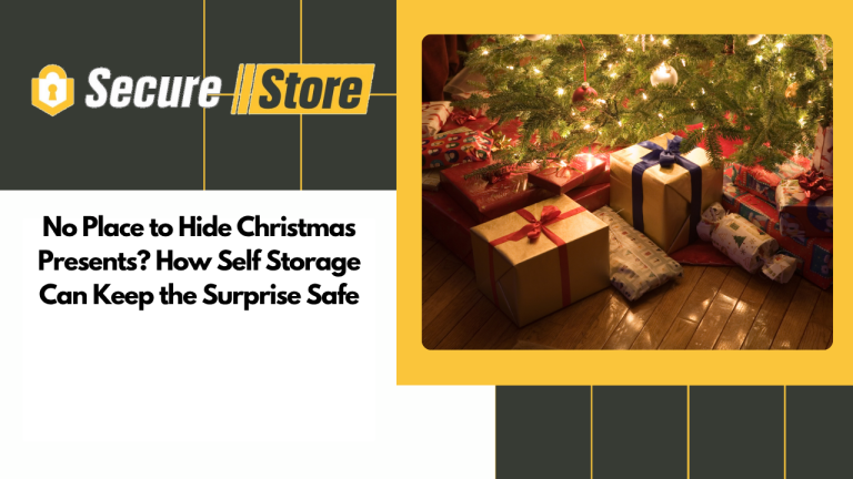 No Place to Hide Christmas Presents? How Self Storage Can Keep the Surprise Safe