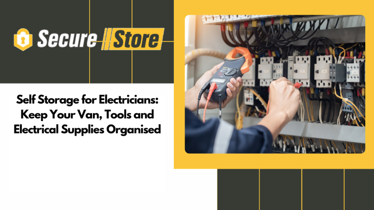 Self Storage for Electricians: Keep Your Van, Tools and Electrical Supplies Organised
